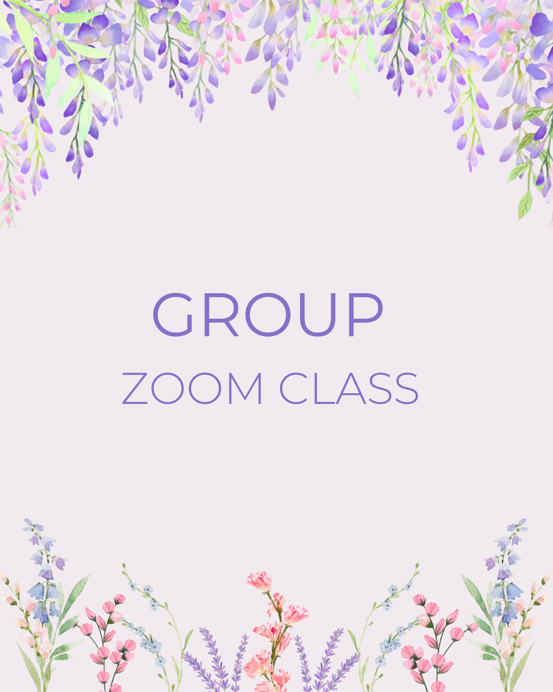 Group Zoom Class