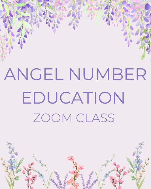 Angel Number Education Zoom Class