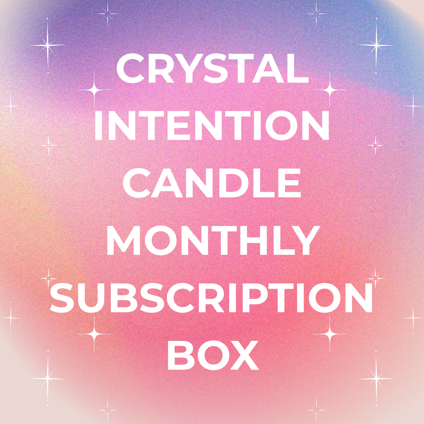 Candle Club - Monthly Subscription Box